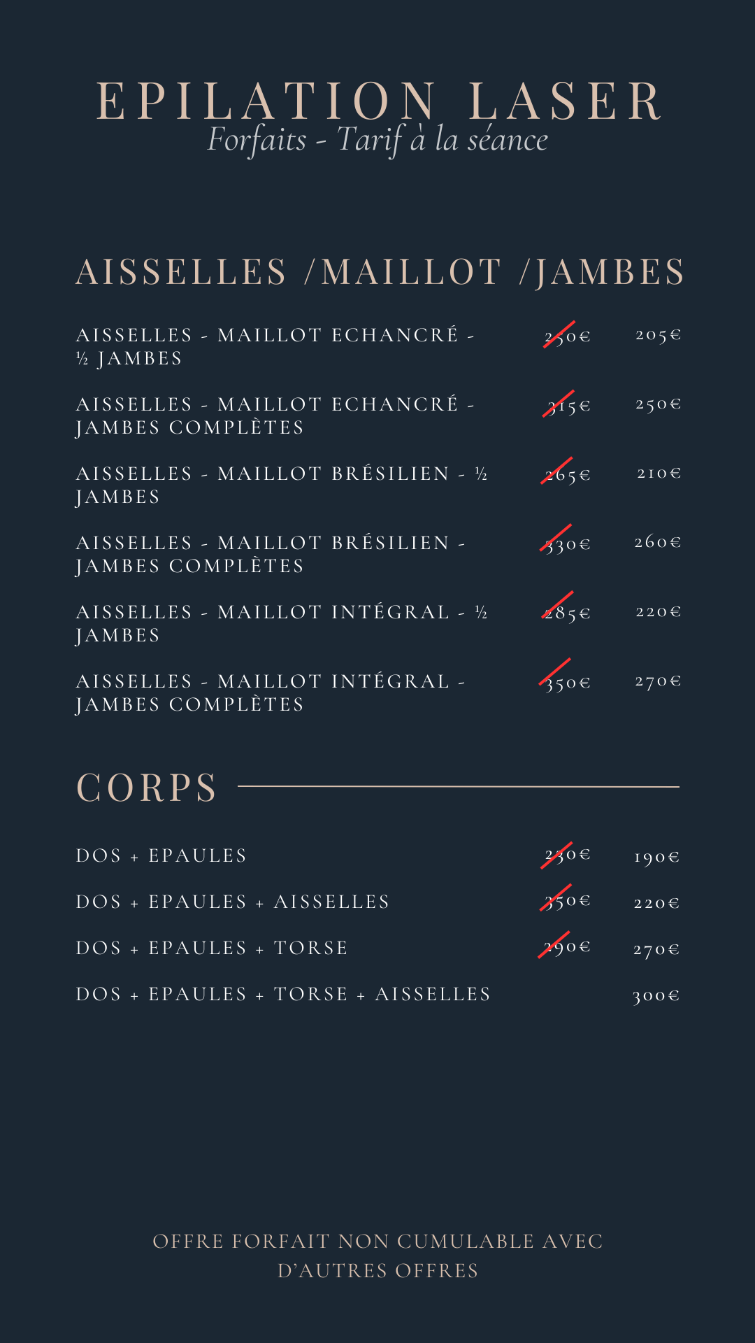 Forfaits combinés épilation laser aisselles maillot jambes et corps